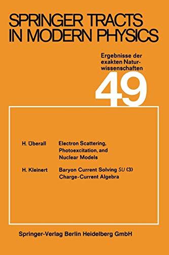 Springer Tracts in Modern Physics 49