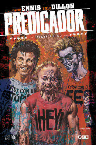 Predicador: Dixie Fried