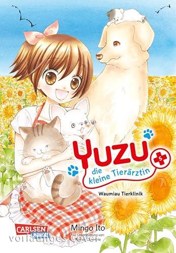 Yuzu - die kleine Tierärztin 5: Süßes Shojo-Abenteuer für junge und junggebliebene Tierfans ab 11 Jahren