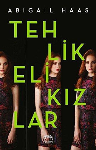 Tehlikeli Kizlar
