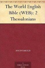 The World English Bible (WEB): 2 Thessalonians