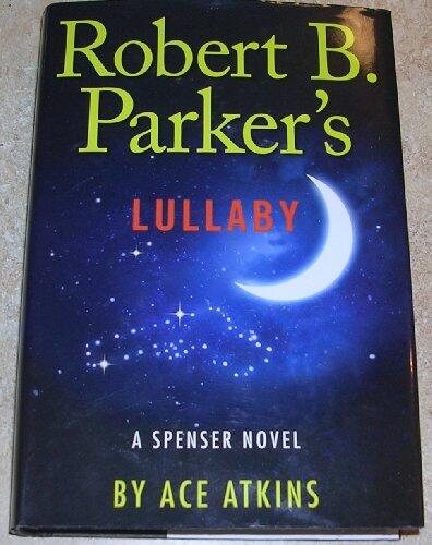 Lullaby: A Spenser Novel