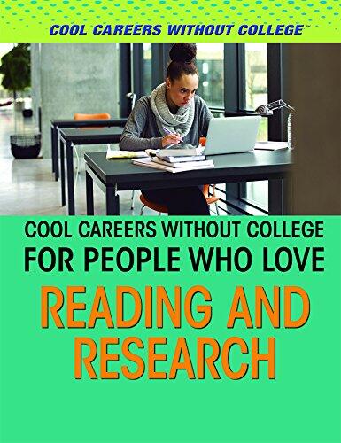 Cool Careers Without College for People Who Love Reading and Research