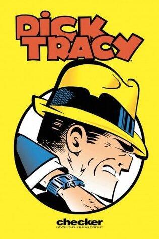 Dick Tracy: The Collins Case Files, Volume 1