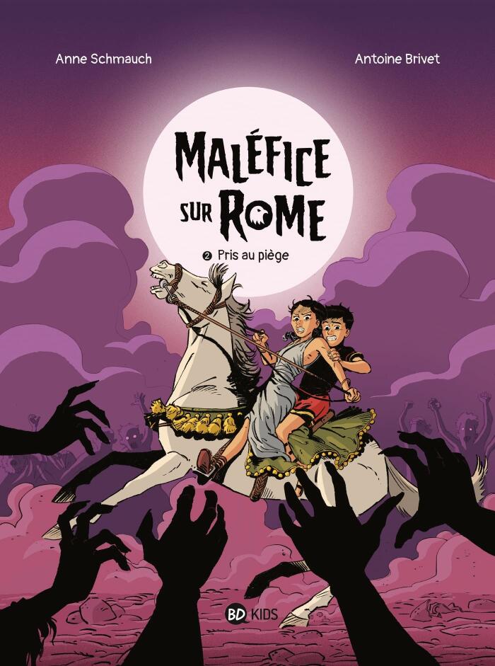 Maléfice sur Rome, Tome 02: Pris au piège