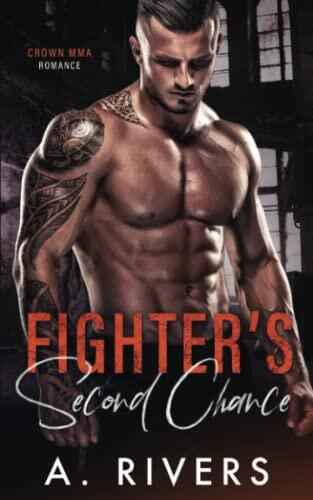Fighter's Second Chance: A Second Chance Sports Romance