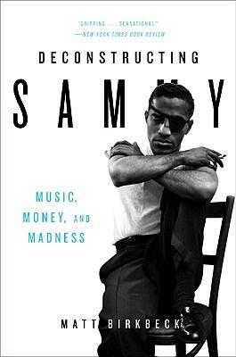 Deconstructing Sammy: Music, Money, and Madness - How Rat Pack Icon Sammy Davis Jr. Earned Millions Yet Ended Up Broke