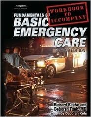 Workbook for Beebe/Funk's Fundamentals of Basic Emergency Care, 2nd