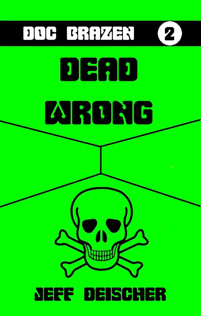 Dead Wrong