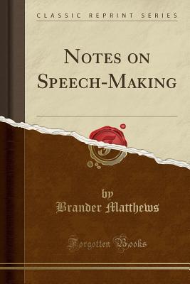 Notes on Speech-Making