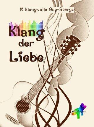 Klang der Liebe: 10 klangvolle Storys