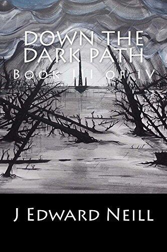 Down the Dark Path