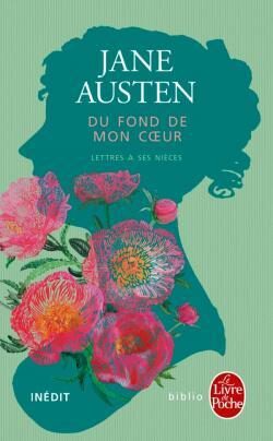 Du fond de mon coeur: Lettres à ses nièces