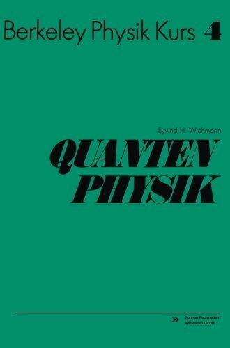 Quantenphysik: Band 4 (German Edition)