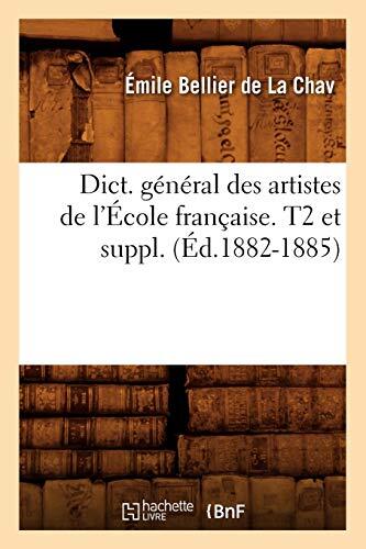 Dict. Général des Artistes de l'École Française (T2 et Suppl.)