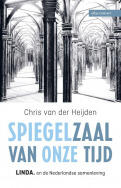 Spiegelzaal Van Onze Tijd: Linda en de Nederlandse Samenleving