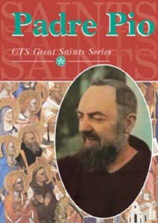 Padre Pio: A Holy Priest (Great Saints) by Jim Gallagher