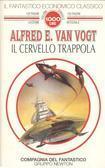 Il cervello trappola