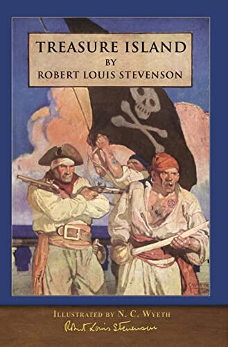 Treasure Island (Illustrated by N. C. Wyeth): SeaWolf Press Illustrated Classic