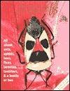 Insects/All About Ants, Aphids, Bees, Fleas, Termites, Toebiters, & A Beetle or Two
