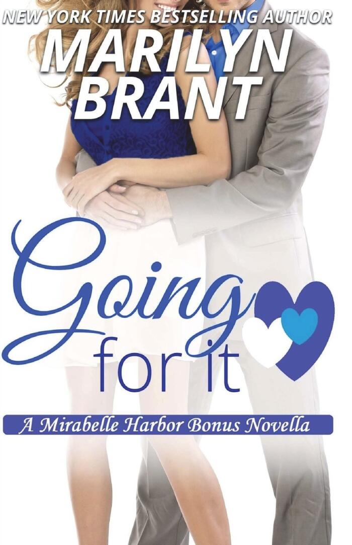 Going For It: A Mirabelle Harbor Bonus Novella