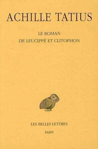 Le Roman de Leucippé et Clitophon