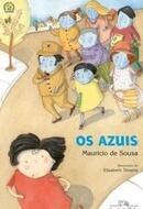 Os Azuis - Turma Da Mônica
