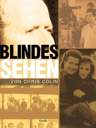 Blindes Sehen (Kindle Single)