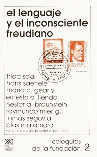 El Lenguaje y el Inconsciente Freudiano