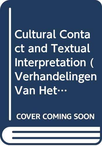 Cultural Contact and Textual Interpretation