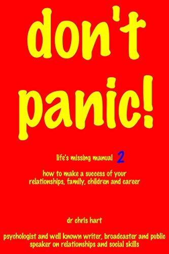 Don't Panic!: Life's Missing Manual 2