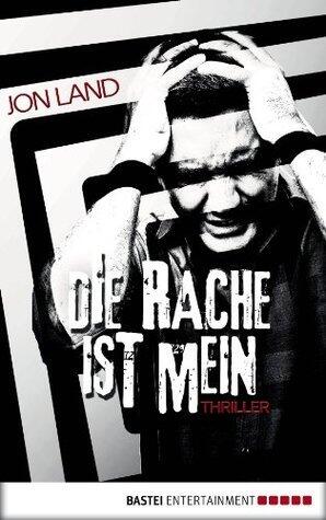 Die Rache ist mein