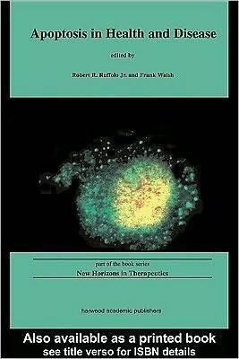 Apoptosis in Health and Disease