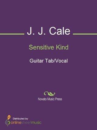 Sensitive Kind Sheet Music