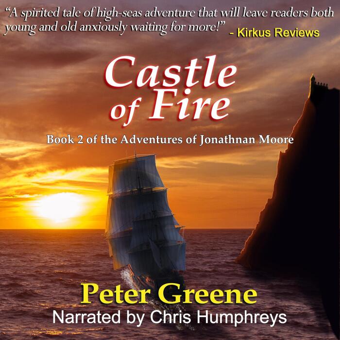 Castle of Fire: Book 2 of The Adventures of Jonathan Moore