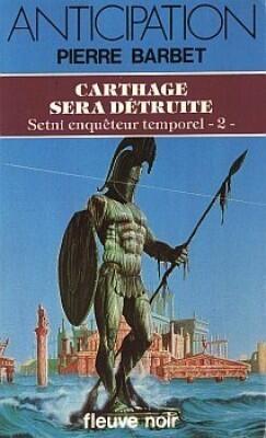 Carthage sera détruite