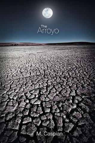 The Arroyo