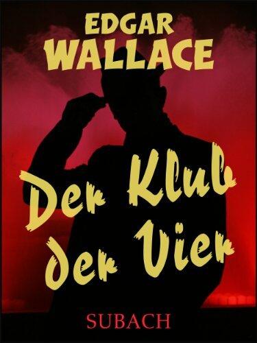 Der Klub der Vier