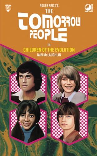 The Tomorrow People - Children of the Evolution