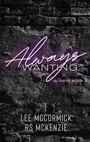 Always Wanting