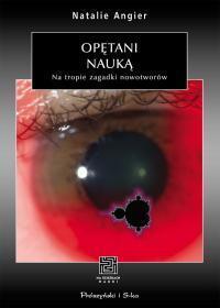 Opętani nauką: Na tropie zagadki nowotworów