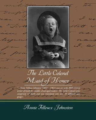 The Little Colonel: Maid of Honor