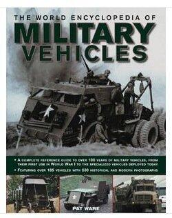 The World Encyclopedia of Military Vehicles