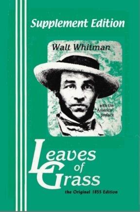 Supplement Edition: Leaves of Grass, the Original 1855 Edition