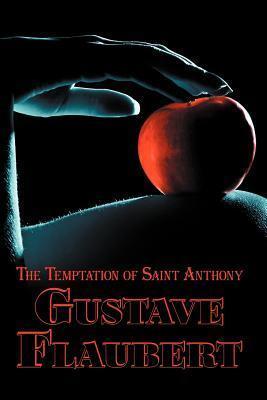 French Classics in French and English: The Temptation of Saint Anthony