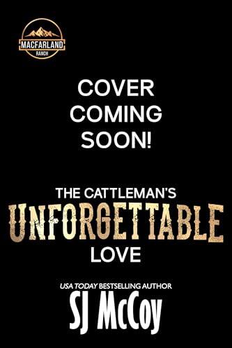 The Cattleman's Unforgettable Love