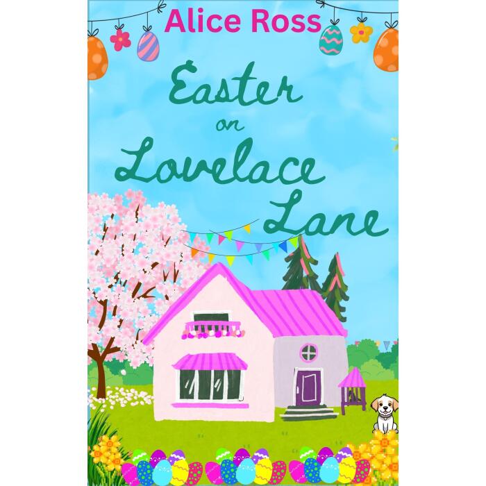 Easter On Lovelace Lane: Springtime shenanigans with the lane's newest resident