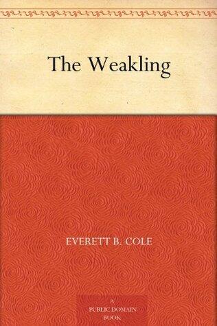 The Weakling
