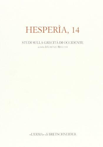 Hesperia 14: Studi sulla grecità di Occidente (Hesperìa, 14)