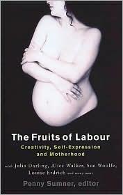 The Fruits of Labour: Creativity, Self-Expression and Motherhood